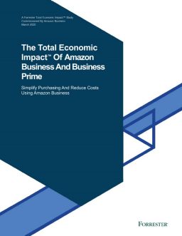 The Total Economic Impact™ Of Amazon Business And Business Prime